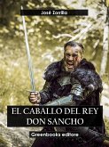 El caballo del rey Don Sancho (eBook, ePUB)