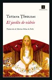 El jardín de vidrio (eBook, ePUB)