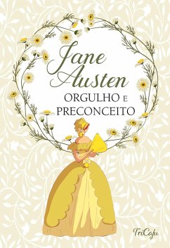Orgulho e preconceito (eBook, ePUB) - Austen, Jane