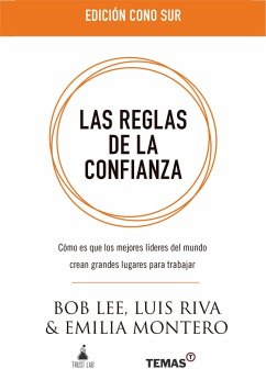 Las reglas de la confianza (eBook, ePUB) - Lee, Bob; Riva, Luis; Montero, Emilia
