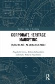 Corporate Heritage Marketing (eBook, ePUB)