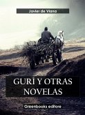 Gurí y otras novelas (eBook, ePUB)