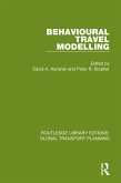 Behavioural Travel Modelling (eBook, ePUB)