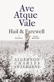 Ave Atque Vale - Hail and Farewell (eBook, ePUB)
