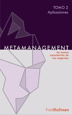 Metamanagement - Tomo 2 (Aplicaciones) (eBook, ePUB) - Kofman, Fred