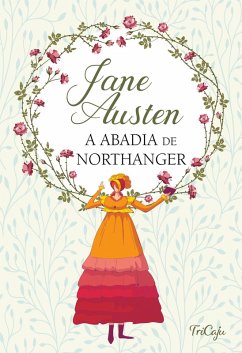 A abadia de Northanger (eBook, ePUB) - Austen, Jane
