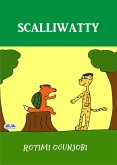 Scalliwatty (eBook, ePUB)