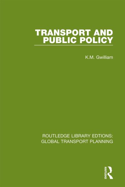 Transport and Public Policy (eBook, PDF) Transport and Public Policy (eBook, PDF)