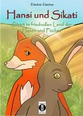 Hansi und Sikati (eBook, ePUB)