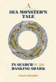 A Sea Monster's Tale (eBook, ePUB)