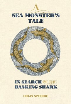 A Sea Monster's Tale (eBook, ePUB) - Speedie, Colin