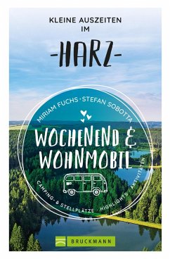 Wochenend und Wohnmobil - Kleine Auszeiten im Harz (eBook, ePUB) - Fuchs, Miriam