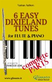 6 Easy Dixieland Tunes - Flute & Piano (complete) (eBook, ePUB)