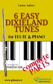 6 Easy Dixieland Tunes - Flute & Piano (complete) (fixed-layout eBook, ePUB)