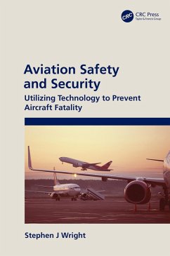 Aviation Safety and Security (eBook, ePUB) - Wright, Stephen J