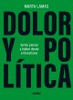 Dolor y política (eBook, ePUB) - Bild 1