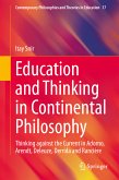 Education and Thinking in Continental Philosophy (eBook, PDF)