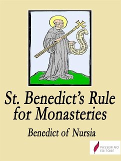 Saint Benedict's Rule for monasteries (eBook, ePUB) - Of Nursia, Benedict
