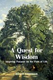 A Quest for Wisdom (eBook, ePUB)