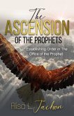 The Ascension Of The Prophets (eBook, ePUB)