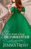 Charming Dr. Forrester (The Garden Girls, #0.5) (eBook, ePUB)