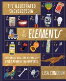 Illustrated Encyclopedia of the Elements (eBook, ePUB)