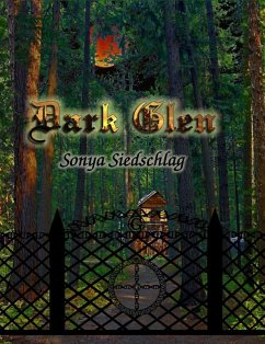 Dark Glen (eBook, ePUB) - Siedschlag, Sonya