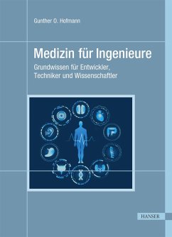 Medizin für Ingenieure (eBook, PDF) - Hofmann, Gunther O.