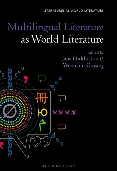 Multilingual Literature as World Literature (eBook, PDF)