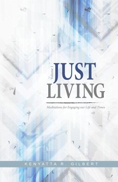 Just Living (eBook, ePUB) - Gilbert, Kenyatta R.