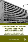Affordable Housing Preservation in Washington, DC (eBook, PDF)