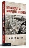 Derin Devlet ve Muhalefet Gelenegi