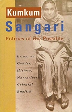 Cover Politics of the Possible - Essays on Gender, History, Narratives, Colonial English