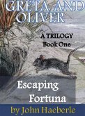 Greta and Oliver: Escaping Fortuna (eBook, ePUB)