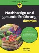 Nachhaltige und gesunde Ernährung für... - Bild 1