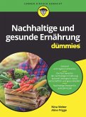 Nachhaltige und gesunde Ernährung für Dummies (eBook, ePUB)