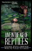 Love in the Age of Reptiles (eBook, ePUB)