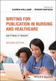 Writing for Publication in Nursing and Healthcare (eBook, PDF)