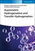 Asymmetric Hydrogenation and Transfer Hydrogenation (eBook, PDF)