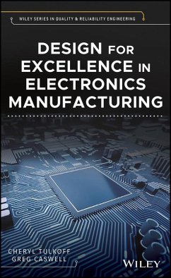 Design for Excellence in Electronics Manufacturing (eBook, PDF) - Tulkoff, Cheryl; Caswell, Greg