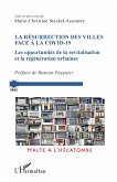 La résurrection des villes face à la Covid-19