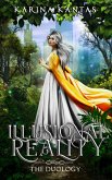 Illusional Reality: The Duology (eBook, ePUB) Illusional Reality: The Duology (eBook, ePUB)