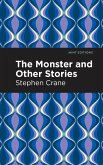 The Monster and Other Stories (eBook, ePUB)