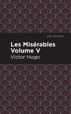 Les Miserables Volume V (eBook, ePUB)