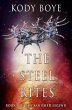 The Steel Rites (The Banished Legend,... - Bild 1