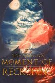 Moment of Reckoning (Nine Kingdoms, #7) (eBook, ePUB)