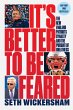 It's Better to Be Feared (eBook, ePUB) - Bild 1