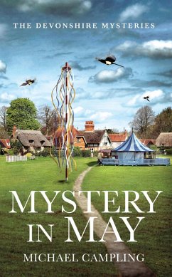 Mystery in May: A British Murder Mystery (The Devonshire Mysteries, #3) (eBook, ePUB) - Campling, Michael