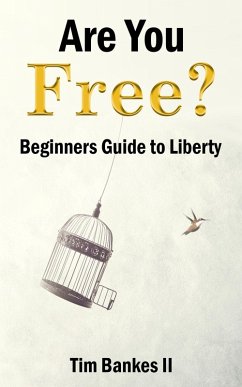 Are You Free (Freedom, #1) (eBook, ePUB) - Ii, Tim Bankes