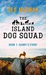 The Island Dog Squad Book1: Sandy's... - Bild 1